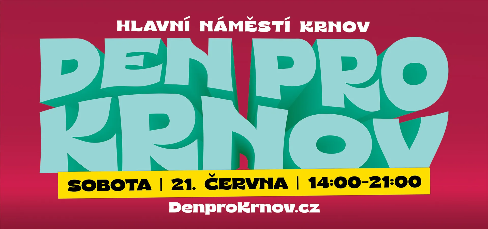 Pozvánka na Den pro Krnov, 21. 06. 2025 14:00 - 21:00